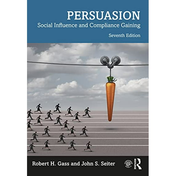 Pre-Owned Persuasion: Social Influence and Compliance Gaining (Paperback) 0367528487 9780367528485