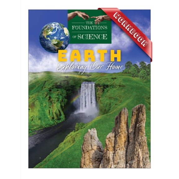 Pre-Owned The Foundations of Science: Earth: Exploring Our Home Workbook (Paperback)