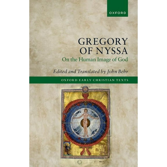 Oxford Early Christian Texts Gregory of Nyssa: On the Human Image of God, (Hardcover)