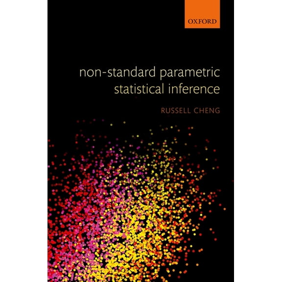 Non-Standard Parametric Statistical Inference, (Hardcover)
