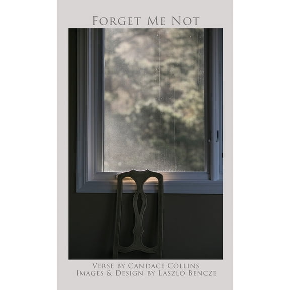 Forget Me Not, (Hardcover)