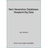 Next Generation Databases: Nosqland Big Data, Used [Paperback]
