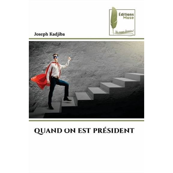 Quand on Est Président, (Paperback)