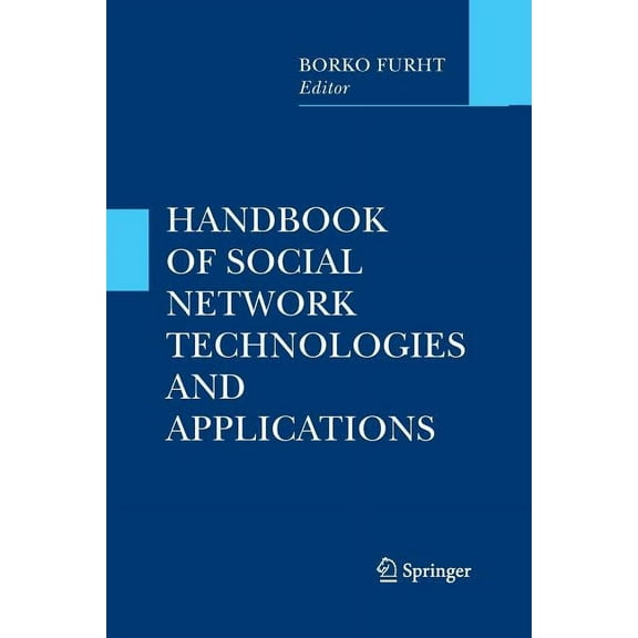 Handbook of Social Network Technologies and Applications, (Paperback)