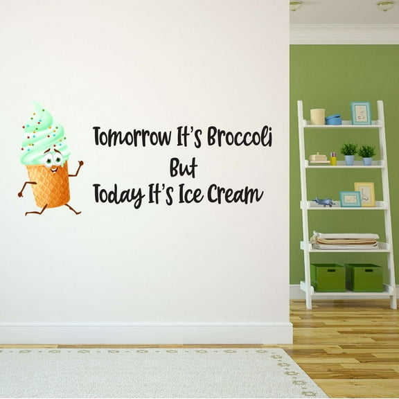 Children Today it's Ice Cream Cute Cartoon Wall Decal Decoration Summer Icecream Lovers Vinyl Wall Sticker Lasts Years and Easily Removable - Size: 20 In(W) x 10 In(H)