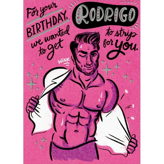 Designer Greetings Wanted To Get Rodrigo Funny / Humorous Birthday Card for Her : Woman : Women