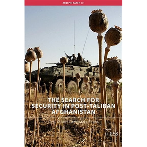 Pre-Owned Adelphi The Search for Security in Post-Taliban Afghanistan, (Paperback)