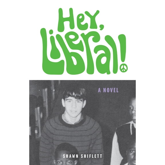 Pre-Owned Hey, Liberal! : A Novel (Paperback)