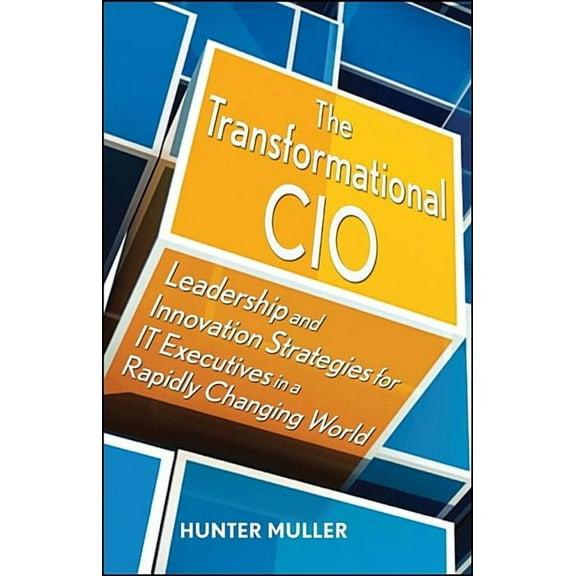 The Transformational CIO, (Hardcover)