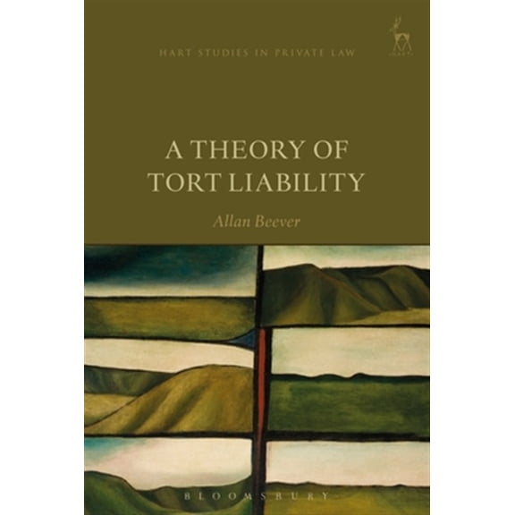 Pre-Owned Hart Studies in Private Law: A Theory of Tort Liability (Hardcover)