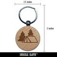 thumbnail image 2 of Camping Tent in the Woods Pine Trees Round Keychain Charm Tag - Engraved Wood, 2 of 6