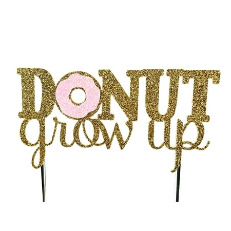 Handmade Donut Birthday Cake Topper Decoration - donut grow up - Made in USA with Double Sided Gold Pink Glitter Stock (Pink)