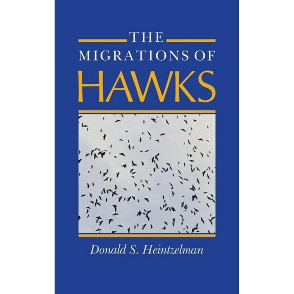 Migrations of Hawks, (Hardcover)