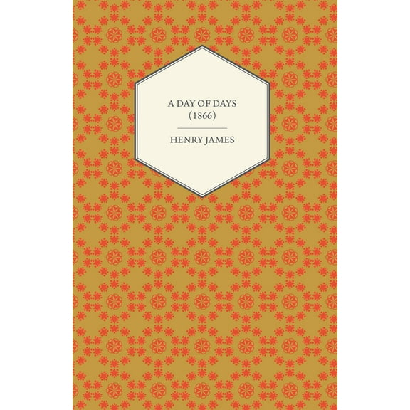 A Day of Days (1866), (Paperback)