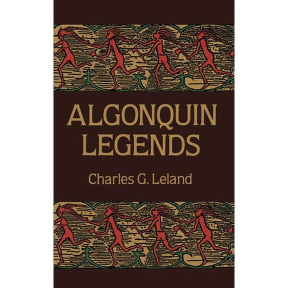 Native American: Algonquin Legends (Paperback)