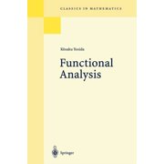 Classics in Mathematics Functional Analysis, (Paperback)
