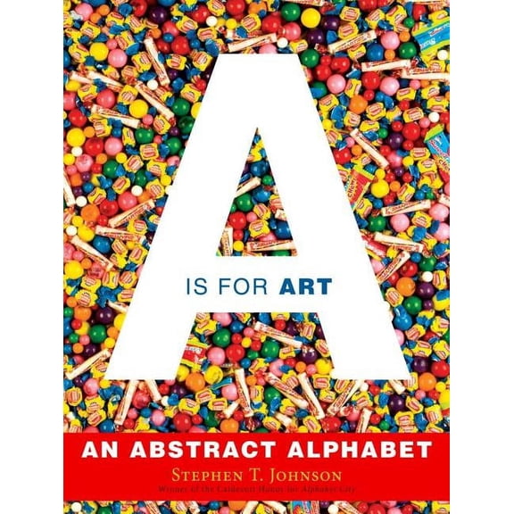 A is for Art: A is for Art, (Hardcover)