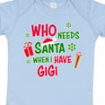thumbnail image 4 of Inktastic Who Needs Santa when I Have Gigi Boys or Girls Baby Bodysuit, 4 of 5