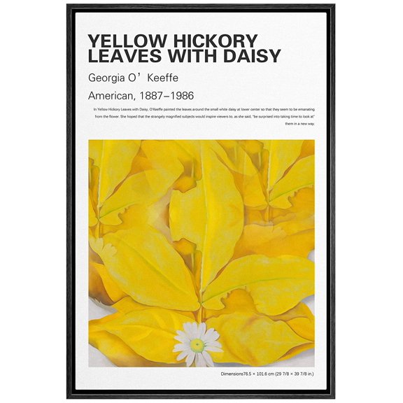 IDEA4WALL Framed Canvas Art Wall Decor Yellow Hickory Leaves with Daisy Master Aritst Georgia O' Keeffe Oil Painting Realism Contemporary Closeup for Dorm Home Office - 16"x24"