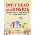 thumbnail image 1 of Only Dead on the Inside, James Breakwell Paperback, 1 of 1