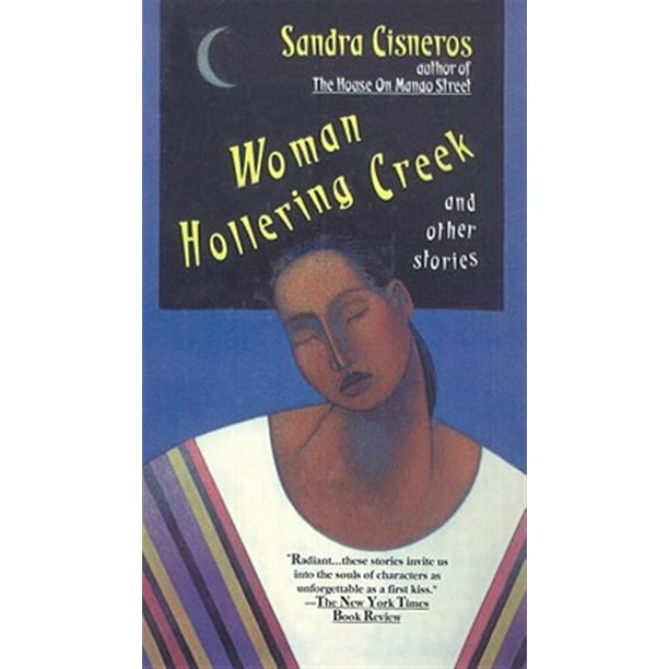 Vintage Contemporaries Woman Hollering Creek And Other Stories Hardcover Walmart Com Walmart Com