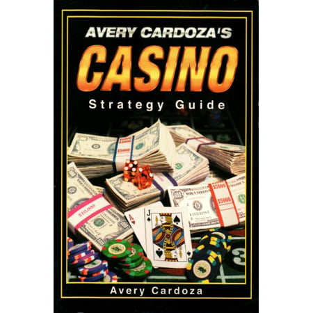 Casino Strategy Guide (Companion Book), Pre-Owned (Paperback) B003VCAHP2 Avery Cardoza