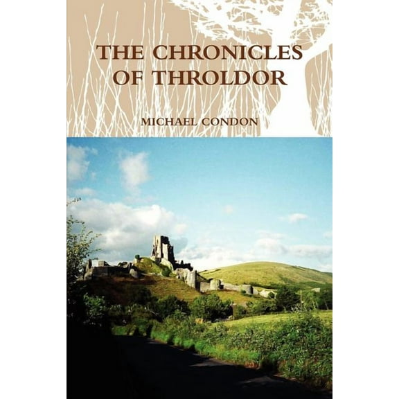 THE CHRONICLES OF THROLDOR