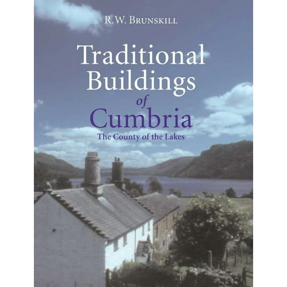 Traditional Buildings of Cumbria (Paperback)