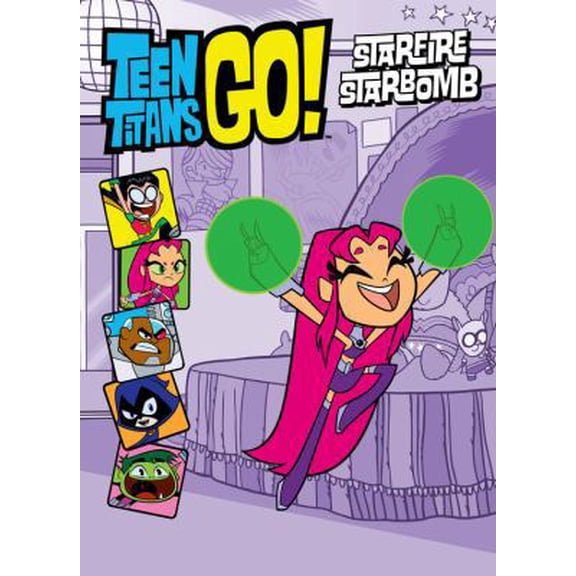 Pre-Owned Teen Titans Go! (Tm): Starfire Starbomb (Paperback) 031635645X 9780316356459