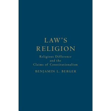 Law S Religion Religious Difference And The Claims Of Constitutionalism Walmart Com