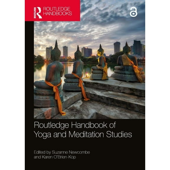 Routledge Handbook of Yoga and Meditation Studies, (Paperback)