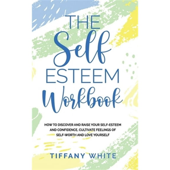 The Self Esteem Workbook (Paperback)