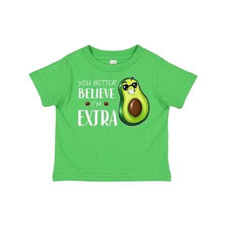 

Inktastic You Better Believe I m Extra Funny Avocado Gift Toddler Boy or Toddler Girl T-Shirt