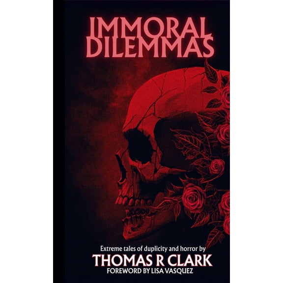 Immoral Dilemmas, (Paperback)