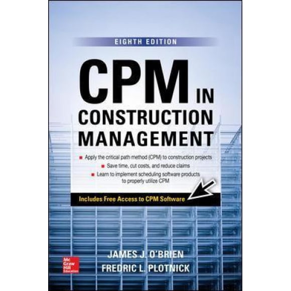 CPM in Construction Management, Eighth Edition