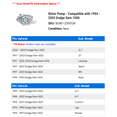 thumbnail image 2 of Water Pump - Compatible with 1994 - 2003 Dodge Ram 1500 1995 1996 1997 1998 1999 2000 2001 2002, 2 of 2
