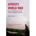 thumbnail image 1 of Pre-Owned Africa's World War: Congo, the Rwandan Genocide, and the Making of a Continental Catastrophe, 1 of 1