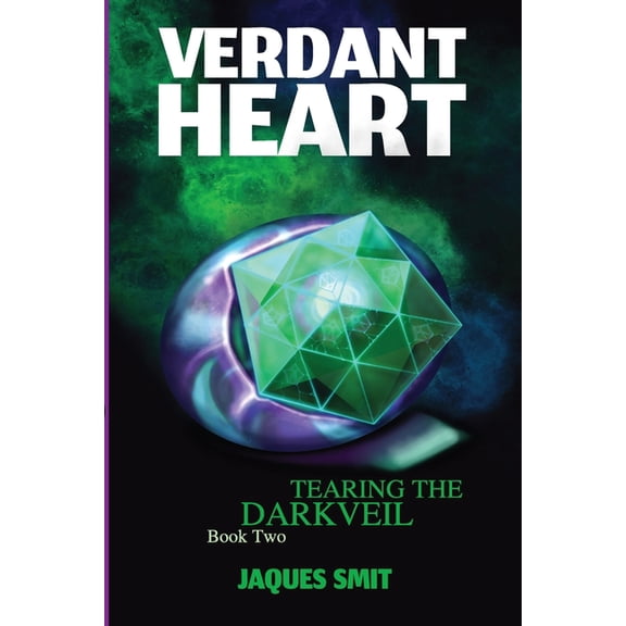 Tearing the Darkveil Verdant Heart, Book 2, (Paperback)