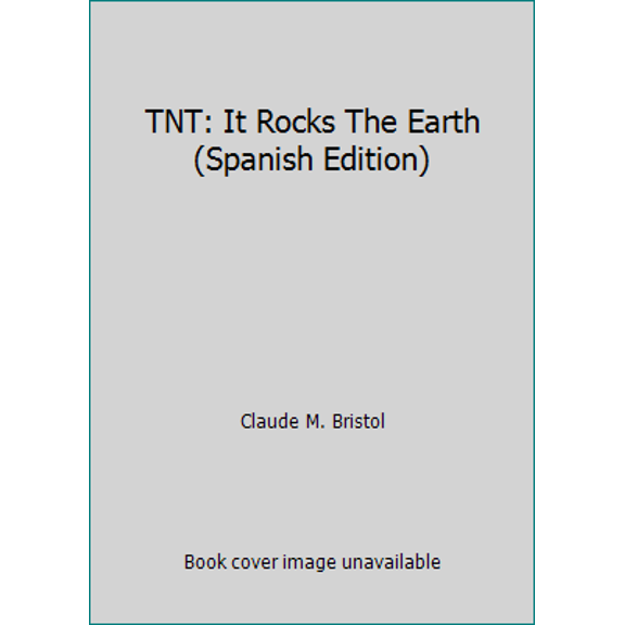 Pre-Owned TNT: It Rocks The Earth (Spanish Edition) (Paperback) 1434829715 9781434829719