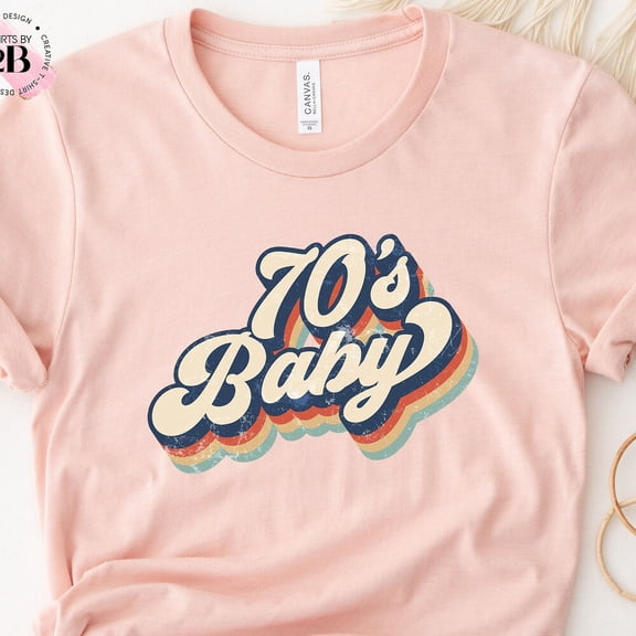 70'S Baby Shirt, 50Th Birthday Shirt, Vintage Shirt, Retro Shirt, 70S Shirt, Birthday Shirt, Birthday Party Shirt, 1970 Birthday Shirt Unisex S-5XL Hot Trending Shirt, Vintage Birthday Gift