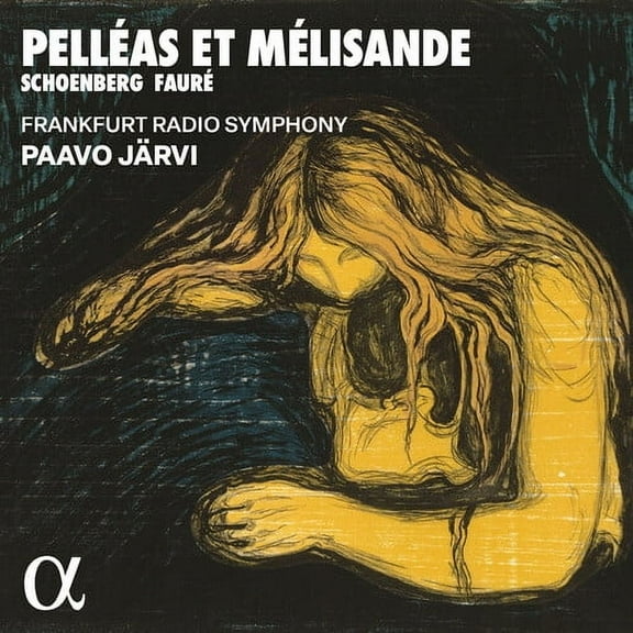 Frankfurt Radio Symphony - Schoenberg & Faure: Pelleas et Melisande - Music & Performance - CD