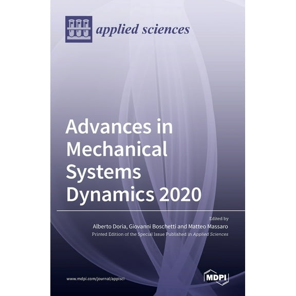 Advances in Mechanical Systems Dynamics 2020, (Hardcover)