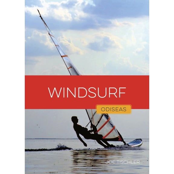 Odiseas En Los Deportes Extremos Windsurf, (Hardcover)