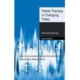 thumbnail image 2 of Family Therapy in Changing Times (Basic Texts in Counselling and Psychotherapy), 2 of 2