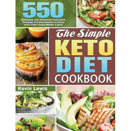 The Simple Keto Diet Cookbook (Hardcover)