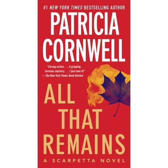 Pre-Owned All That Remains: Scarpetta 3 (Mass Market Paperback) 1439149895 9781439149898