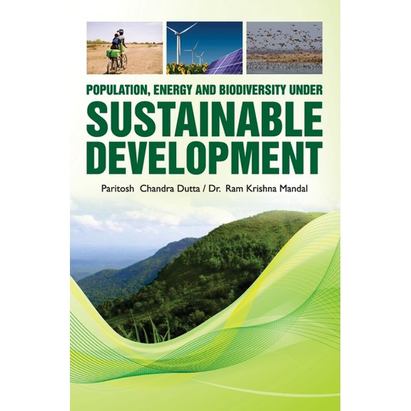 Population, Energy and Biodiversity Under Sustainable Development, (Hardcover)