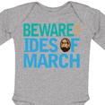 thumbnail image 4 of Inktastic Julius Caesar Ides of March Boys or Girls Long Sleeve Baby Bodysuit, 4 of 5