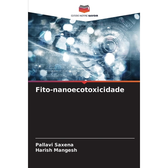 Fito-nanoecotoxicidade, (Paperback)
