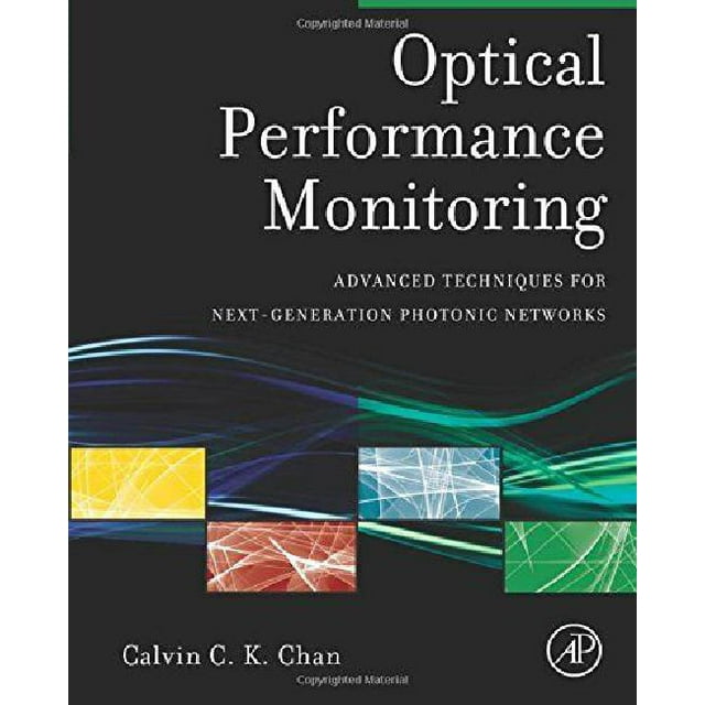 Surveillance des Performances Optiques, Techniques Avancées pour les Réseaux Photoniques de Nouvelle Génération